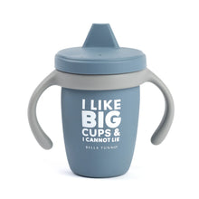 Load image into Gallery viewer, I Like Big Cups Happy Sippy Cup-Bella Tunno