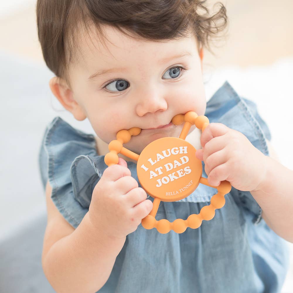Happy Teether - I Laugh at Dad Jokes