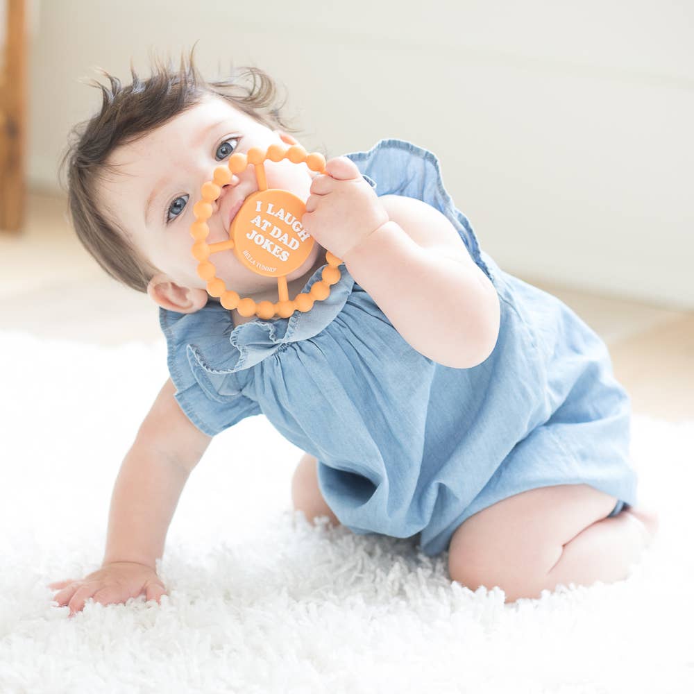 Happy Teether - I Laugh at Dad Jokes