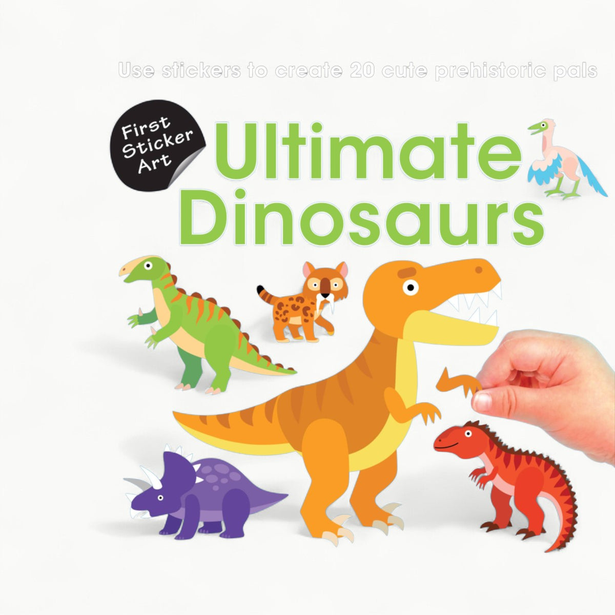 First Sticker Art: Ultimate Dinosaurs sticker activity book with colorful dinosaur artwork and big stickers for little hands