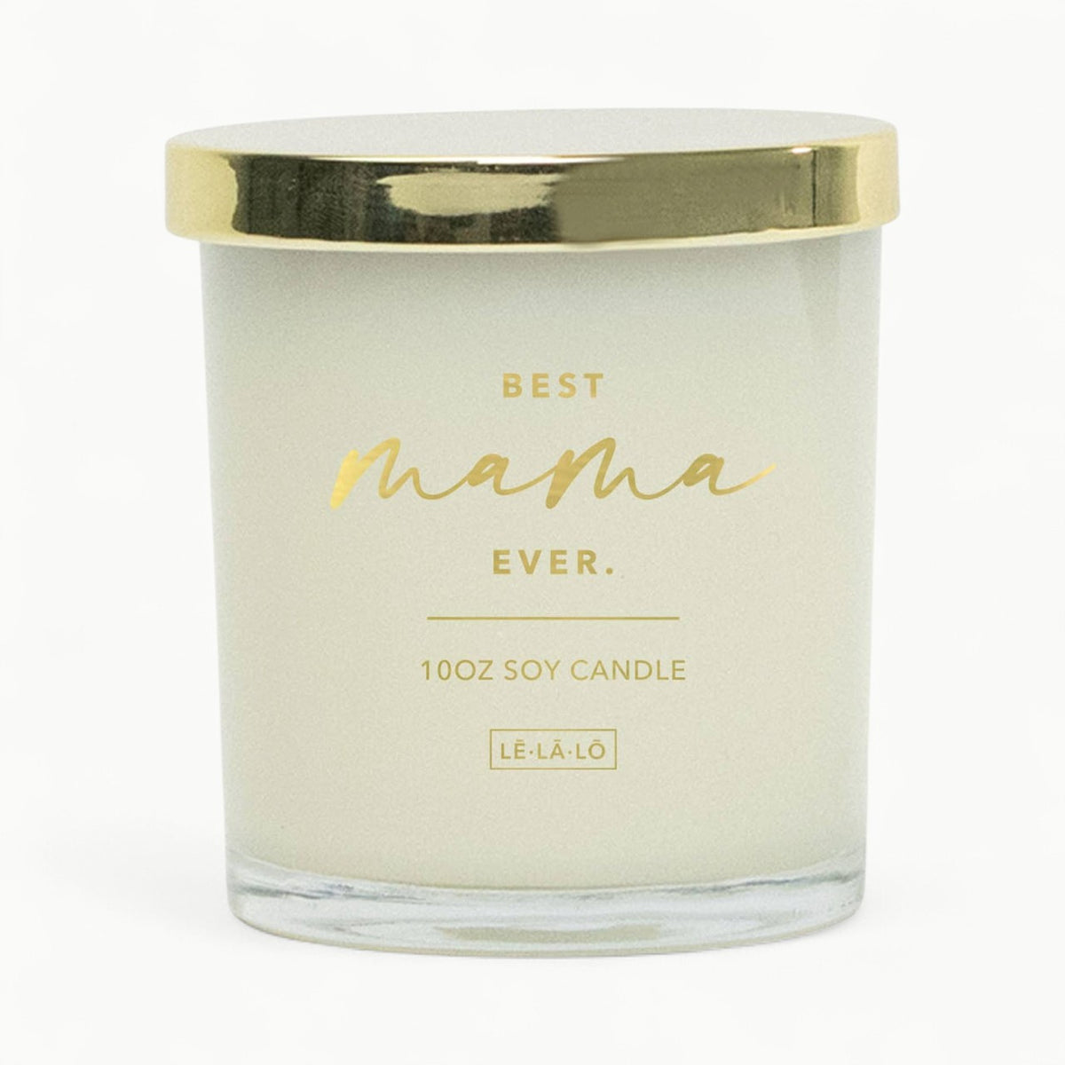 Glass gold-lidded soy candle by LĒ·LĀ·LŌ, 10oz Best Mama Ever fragrance