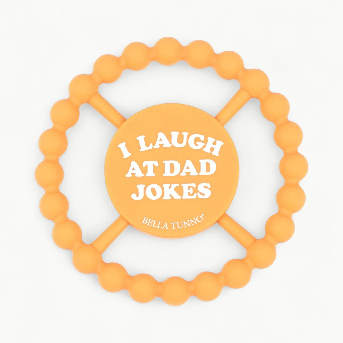 Happy Teether - I Laugh at Dad Jokes