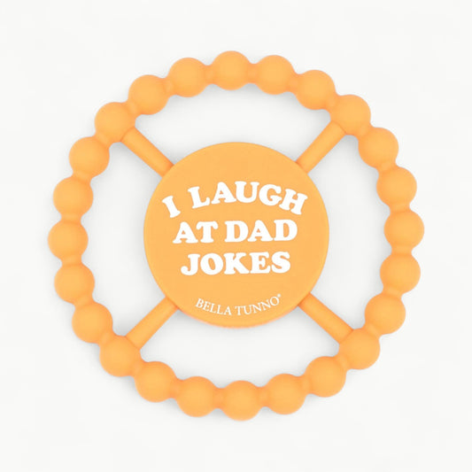 Happy Teether - I Laugh at Dad Jokes