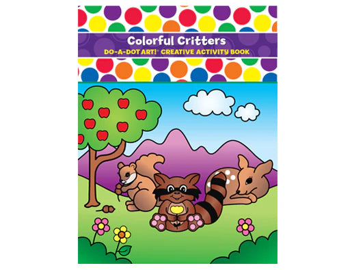 Colorful Critters Do A Dot coloring book with illustrated woodland animals and nature scenes