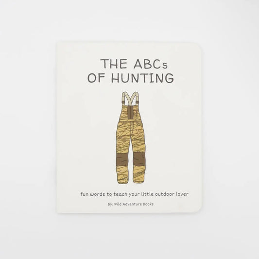 ABC’s of Hunting