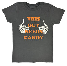 Load image into Gallery viewer, This Guy Needs Candy Tee
