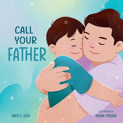 Call Your Father Book