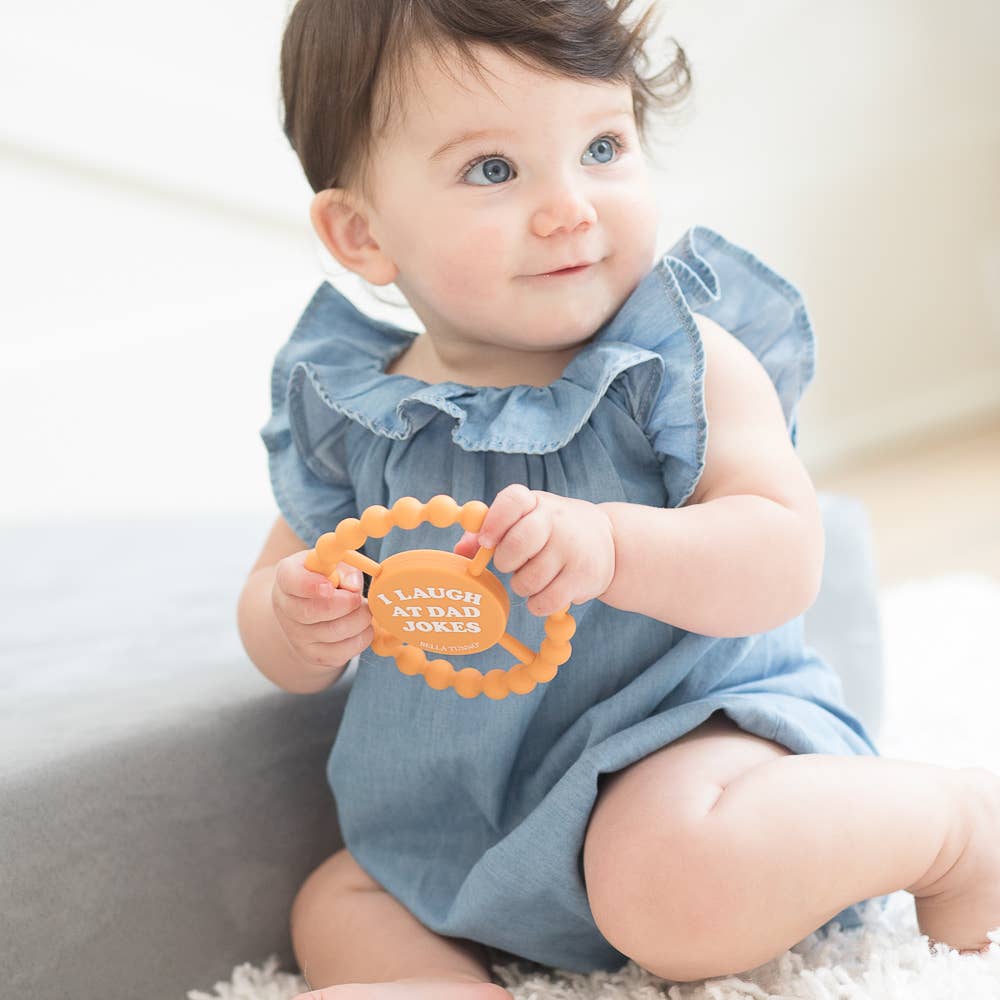 Happy Teether - I Laugh at Dad Jokes