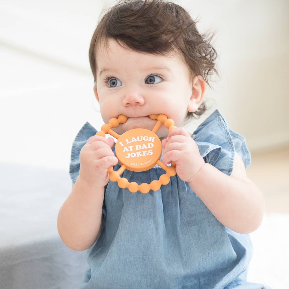 Happy Teether - I Laugh at Dad Jokes