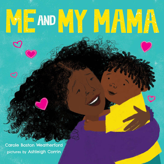 Me and My Mama board book cover by Sourcebooks, featuring illustration of mother and child