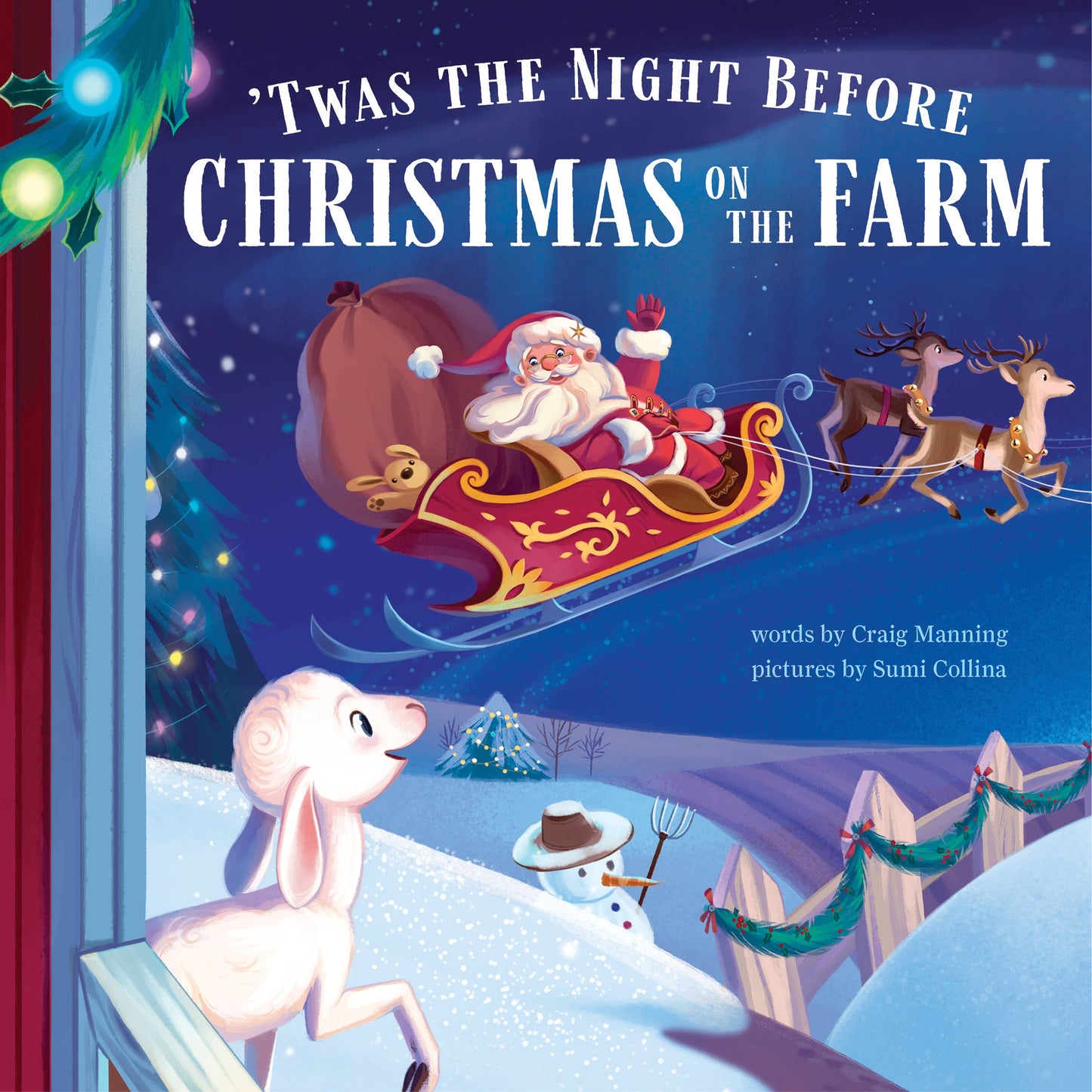'Twas the Night Before Christmas on the Farm hardcover book by Sourcebooks