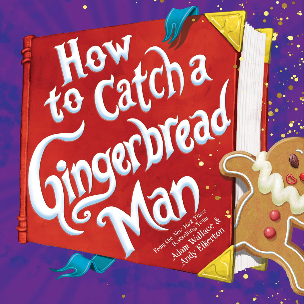 How to Catch a Gingerbread Man (hardcover)