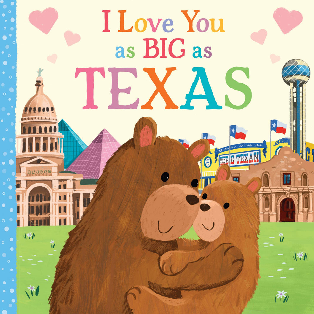 Sourcebooks - I Love You as Big as Texas (BB)