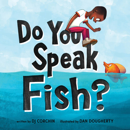 Do You Speak Fish? hardcover picture book cover by Sourcebooks
