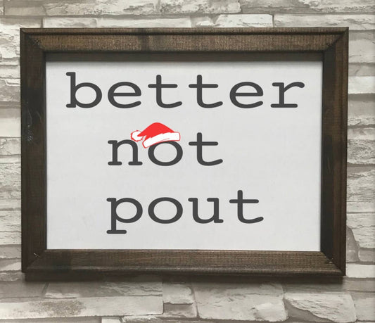 Better Not Pout framed canvas in dark walnut with protective dust cover backing