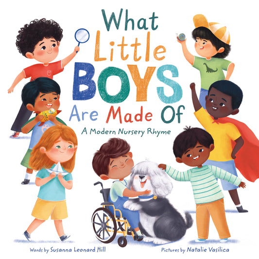 Sourcebooks hardcover picture book, What Little Boys Are Made Of, 8x8 inches