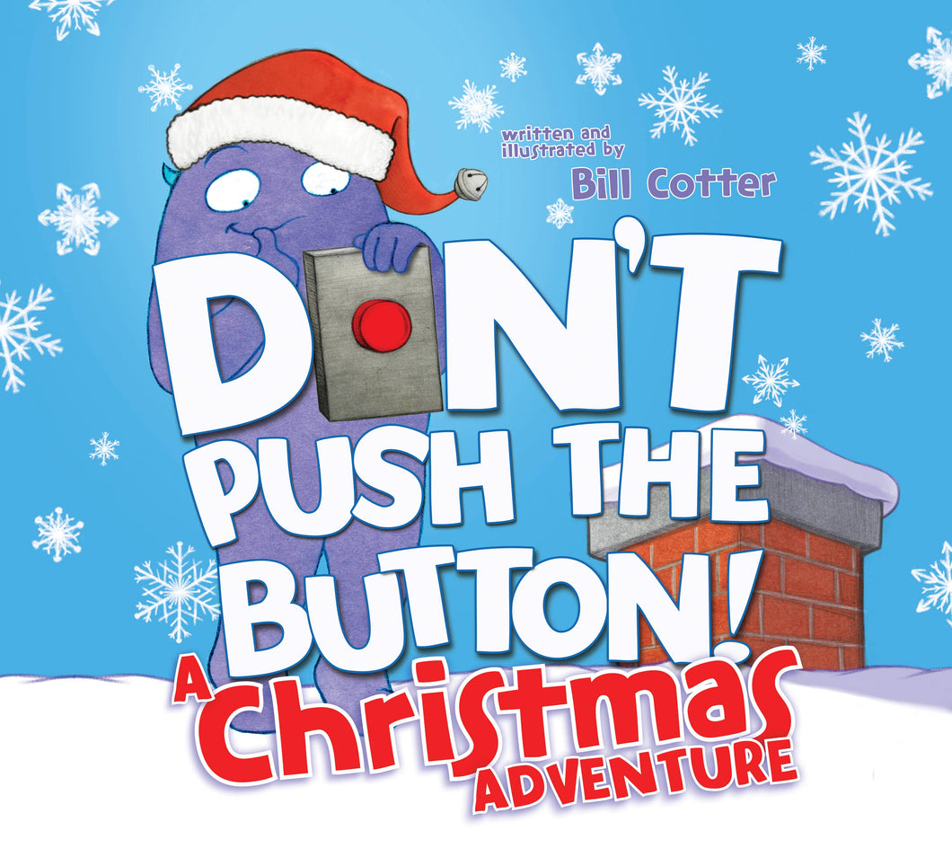 Don't Push the Button! A Christmas Adventure (TP-Pic)
